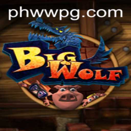 BigWolf: A Howl of Strategic Gameplay with PHWW