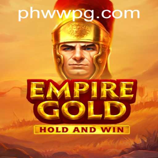 EmpireGold: Unveiling the New Strategy Game with a Twist of History