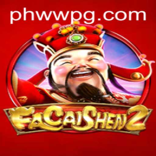 Exploring FaCaiShen2: The Ultimate Gaming Experience with PHWW