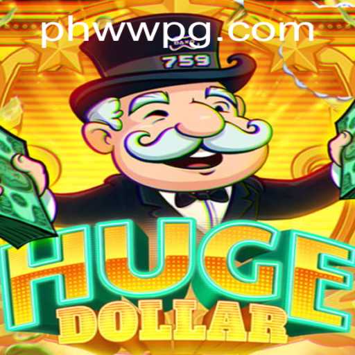 Exploring the Thrilling Universe of HugeDollar and PHWW