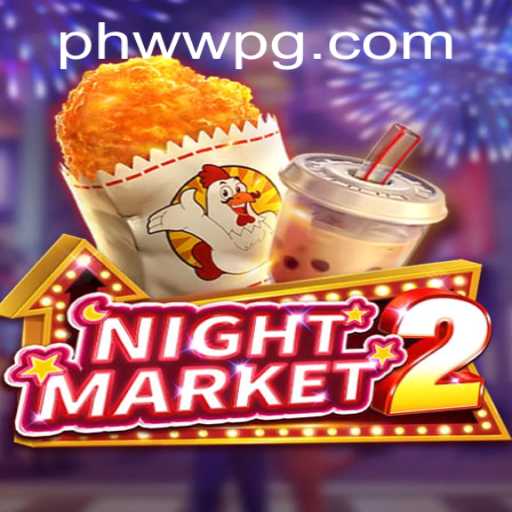 Exploring the Thrilling World of NightMarket2: PHWW