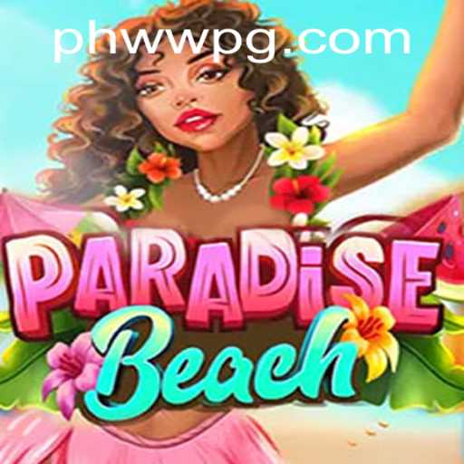 ParadiseBeach: Dive Into the Exhilarating World of PHWW